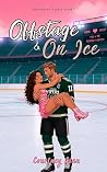 Offstage & On Ice