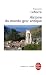 Histoire du monde grec antique by François Lefèvre