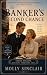 The Banker's Second Chance by Molly Sinclair