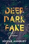 Deep Dark Fake