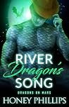 River Dragon's Song
