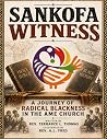 Sankofa Witness: ...