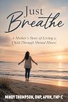 Just Breathe: A M...