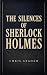 The Silences of Sherlock Ho...