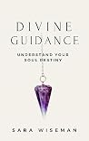 Divine Guidance: ...