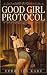 Good Girl Protocol by Veronica Kade