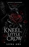 Kneel, Little Crow