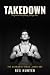 Takedown (The Ashworth Stags Book 1)