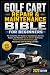 GOLF CART REPAIR & MAINTENA...