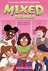 Mixed Signals by Sara Amini Mixed Signals by Sara Amini
