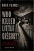 Who Killed Little Grégory? by Daniel Ryder