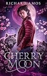 Cherry Moon : A F...