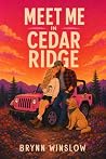 Meet Me in Cedar ...
