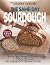 The Same-Day Sourdough Method by Leanna Yarson