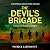 The Devil's Brigade: The first in a BRAND NEW, unmissable World War II thriller series for 2026 about elite commandos, impossible missions and brotherhood