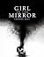 Girl in the Mirror by Addison Kust