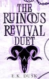 Ruinous Revival Duet