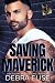 Saving Maverick