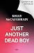 Just Another Dead Boy: Wie ...