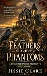 Feathers and Phan...