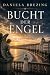 Bucht der Engel by Daniela Brezing