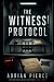 The Witness Protocol: A Psy...
