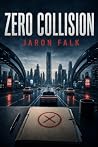 Zero Collision: A...
