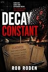 Decay Constant Decay Constant