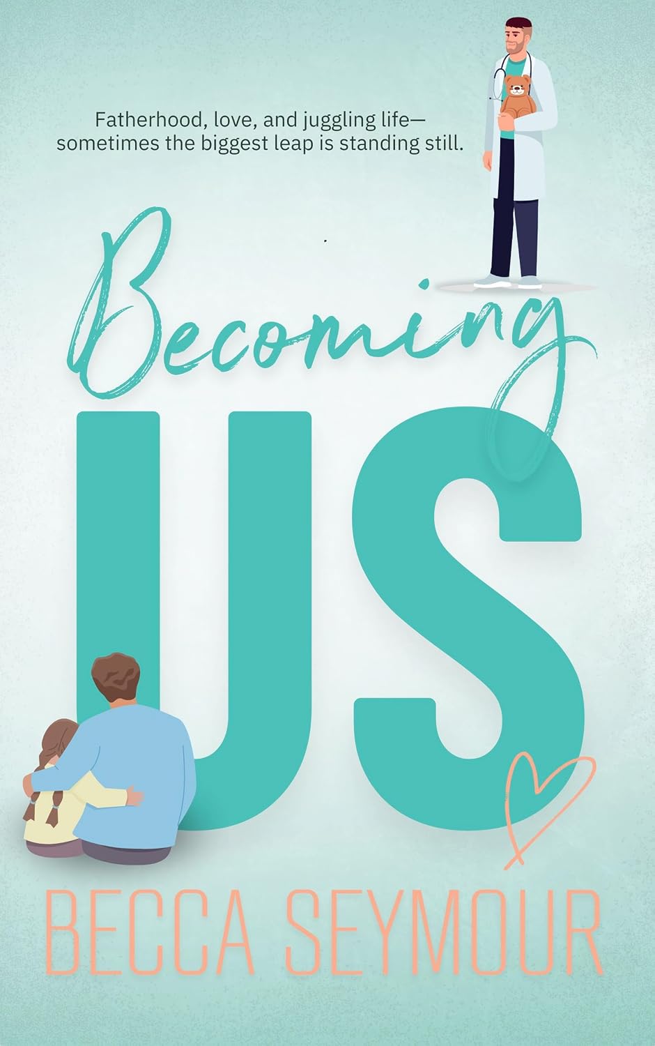 Becoming Us (True-Blue, #2.5)