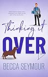 Thinking It Over