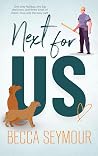 Next for Us by Becca Seymour