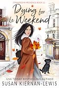 Dying for Le Weekend