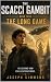 The Long Game: The Scacci G...