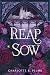 Reap & Sow