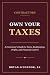 Own Your Taxes: A Contracto...