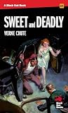 Sweet and Deadly
