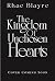 The Kingdom of Unchosen Hearts  by Rhae Blayre