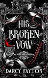 His Broken Vow by Darcy Fayton