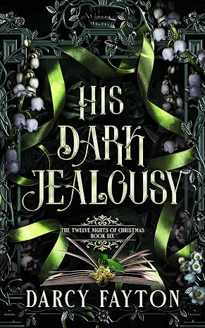 His Dark Jealousy (The Twelve Nights of Christmas, #6)