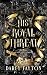 His Royal Threat (The Twelve Nights of Christmas, #7)