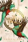 The Mortal Trials