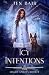 Icy Intentions: Shady Spiri...