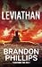 Leviathan by Brandon Phillips Leviathan by Brandon Phillips
