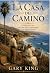 La Casa Del Camino