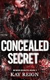 Concealed Secret (Buried Secrets 295 #3)