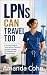 LPNs Can Travel Too: A Prac...
