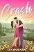 Crash (Willowbrook #1)