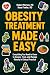 Obesity Treatment Made Easy...