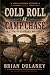 COLD ROLL AT CAMP CHASE (Di...