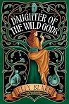 Daughter of the Wild Gods by Elly Blake
